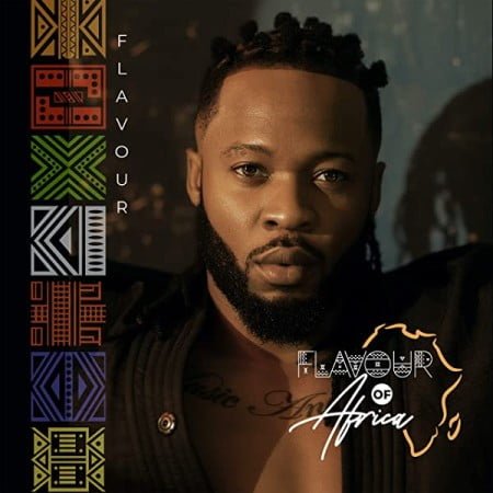 Flavour – Flavour of Africa Album zip mp3 download free 2020