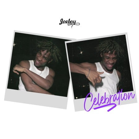 Joeboy - Celebration mp3 download free