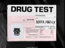 Naira Marley – Drug Test mp3 download free lyrics