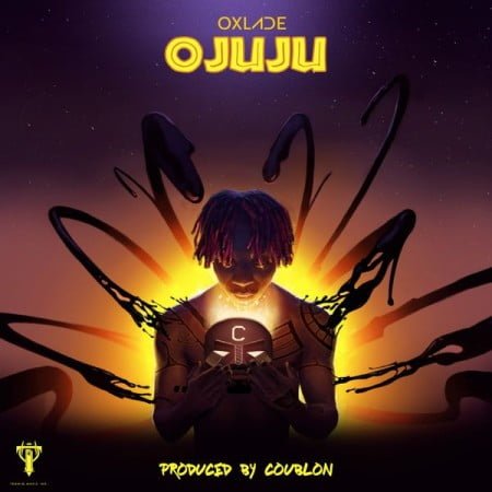 Oxlade – Ojuju mp3 download free lyrics