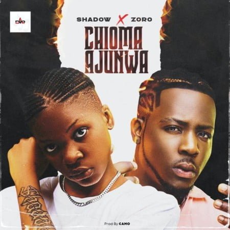 Shadow – Chioma Ajunwa ft. Zoro mp3 download free lyrics