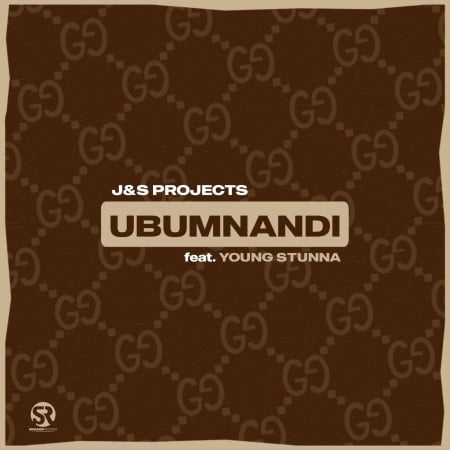 J & S Projects – Ubumnandi Ft. Young Stunna mp3 download free lyrics