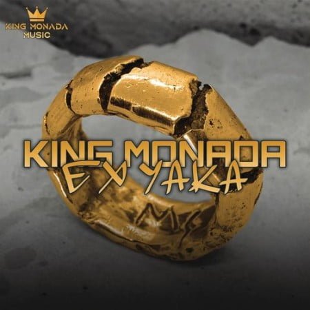 King Monada - Ex Yaka mp3 download free lyrics original