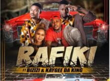 Rafiki - Ma Hazard ft. Bizizi & Kaygee DaKing mp3 download free lyrics