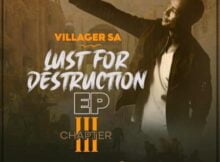 Villager SA - Lust For Destruction Chapter 3 EP zip mp3 download free 2021 datafilehost zippyshare album