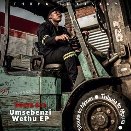 Busta 929 – Umsebenzi Wethu ft. Lady Du & Almighty mp3 download free lyrics