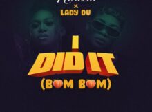 Niniola – I Did It (Bum Bum) ft. Lady Du mp3 download free lyrics