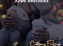 Afro Brotherz – Catching Feelings ft. Caiiro, Melisa Peter, Pastor Snow & Mzoka mp3 download free lyrics the finale vocal mix
