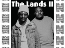 Afro Brotherz – The Lands Part 2 EP zip mp3 download free 2021 album zippyshare datafilehost