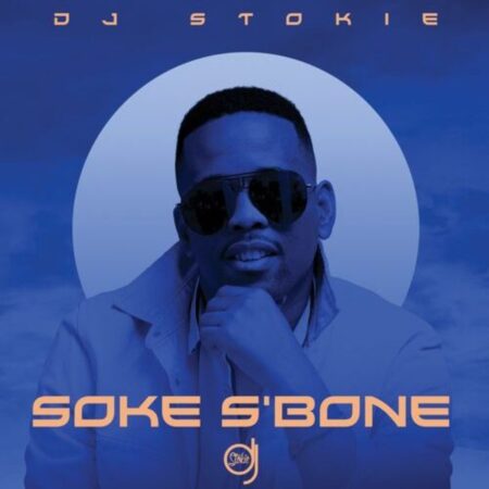 DJ Stokie – Stokoloko ft. Loxion Deep & Murumba Pitch mp3 download free lyrics