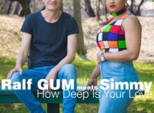 Ralf GUM – How Deep Is Your Love ft. Simmy mp3 download free lyrics