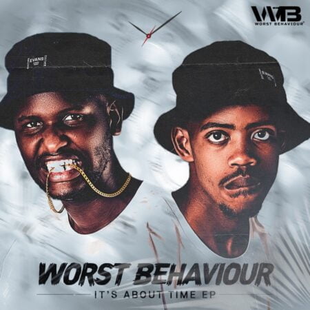 Worst Behaviour - It's About Time EP zip mp3 download free 2021 album datafilehost zippyshare