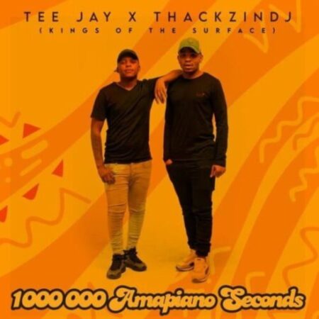 Tee Jay & ThackzinDJ – Ungowami ft. Azana, T-Man SA mp3 download free lyrics