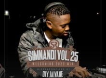 DJ Jaivane - Simnandi Vol 25 Mix (Welcoming 2022) mp3 download free