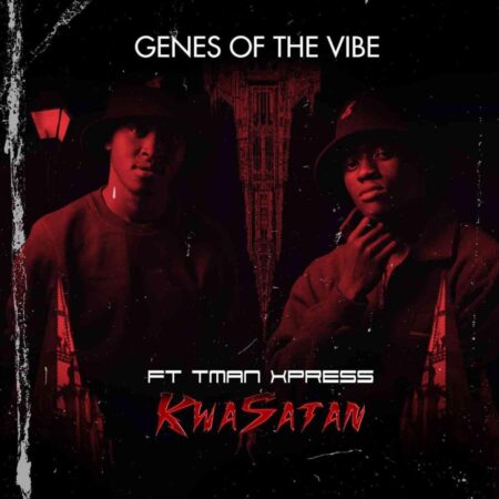 T-man Xpress & Genes Of The Vibe – KwaSatan mp3 download free lyrics