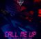 DJ Capital – Call Me Up ft. Touchline & Thabiso Lavish mp3 download free lyrics