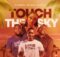 DJ Yessonia – Touch The Sky ft. MFR Souls & DJ Styles mp3 download free lyrics