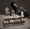 Mack Eaze – Wa Mpona Na ft. King Monada & Mkoma Saan mp3 download free lyrics