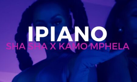 Sha Sha & Kamo Mphela - iPiano (Video) ft. Felo Le Tee mp4 official music video download