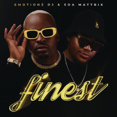 Emotionz DJ & Soa Mattrix - Finest EP zip mp3 download free 2022 album datafilehost zippyshare itunes