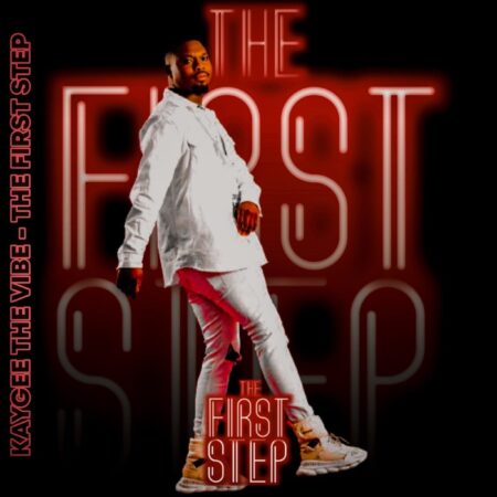 Kaygee The Vibe - The First Step Album zip mp3 download free 2022 datafilehost zippyshare itunes full file