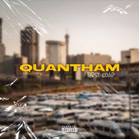 Kwesta - Quantham (First Load) mp3 download free lyrics