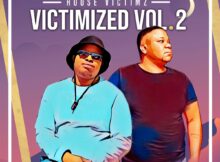 House Victimz – Victimized Vol 2 Album zip mp3 download free 2022 zippyshare itunes datafilehost