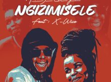 Oskido & Nkosazana Daughter - Ngizimisele ft. X Wise mp3 download free lyrics
