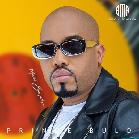 Prince Bulo - Music Everywhere EP zip mp3 download free 2022 album full file zippyshare datafilehost itunes