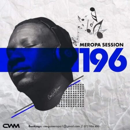 Ceega Wa Meropa 196 Mix (House Music Made Me Who I Am 2Day) mp3 download free 2022