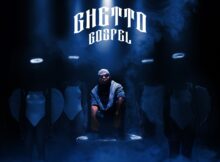 Focalistic - Ghetto Gospel Album zip mp3 download free 2022 zippyshare itunes datafilehost sendspace