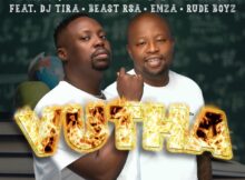 SPHEctacula And DJ Naves - Vutha ft. Beast Rsa, DJ Tira, Emza & Rude Boyz mp3 download free lyrics