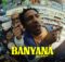 DJ Kazu, The Lowkeys & Busta 929 – Banyana mp3 download free lyrics