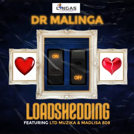 Dr Malinga - LoadShedding Ft. LTD Muzika & Madlisa 808 mp3 download free lyrics