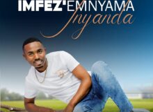Imfezi Emnyama – Inyanda Album zip mp3 download free 2022 full file zippyshare itunes datafilehost sendspace