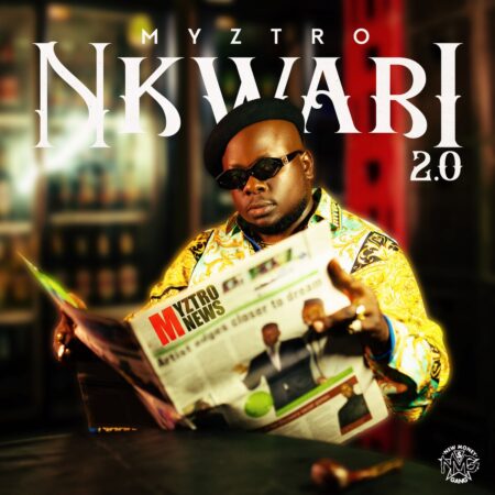 Myztro - Nkwari 2.0 EP zip mp3 download free 2022 full album file zippyshare itunes datafilehost sendspace