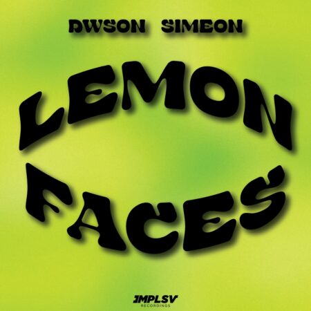 Dwson – Lemon Faces Ft. Simeon mp3 download free lyrics