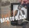 Kwiish SA – Back To Black Album zip mpp3 download free 2023 full file zippyshare itunes datafilehost sendspace