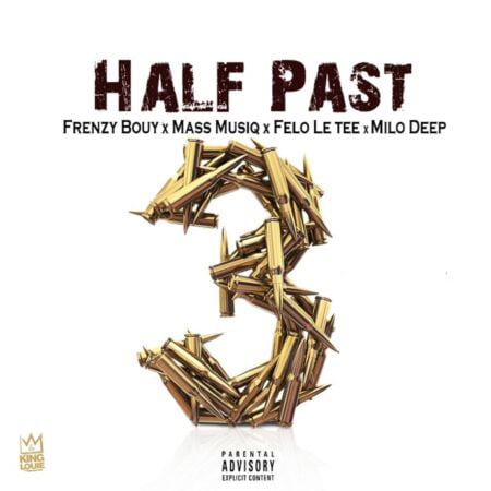 King Ya Straata – Half Past 3 ft. Mas Musiq, Felo Le Tee & Milo Deep mp3 download free lyrics