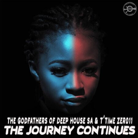 The Godfathers Of Deep House SA & T’time Zer011 – The Journey Continues Album zip mp3 download free 2023 full file zippyshare itunes datafilehost sendspace