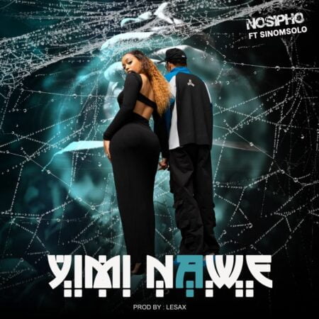 Nosipho – Yimi Nawe ft. Sino Msolo mp3 download free lyrics