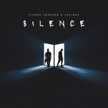 Pierre Johnson & LaTique – Silence mp3 download free lyrics