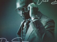 Vico Da Sporo – Nguye Nguye ft. Sibusiso Makhoba mp3 download free lyrics