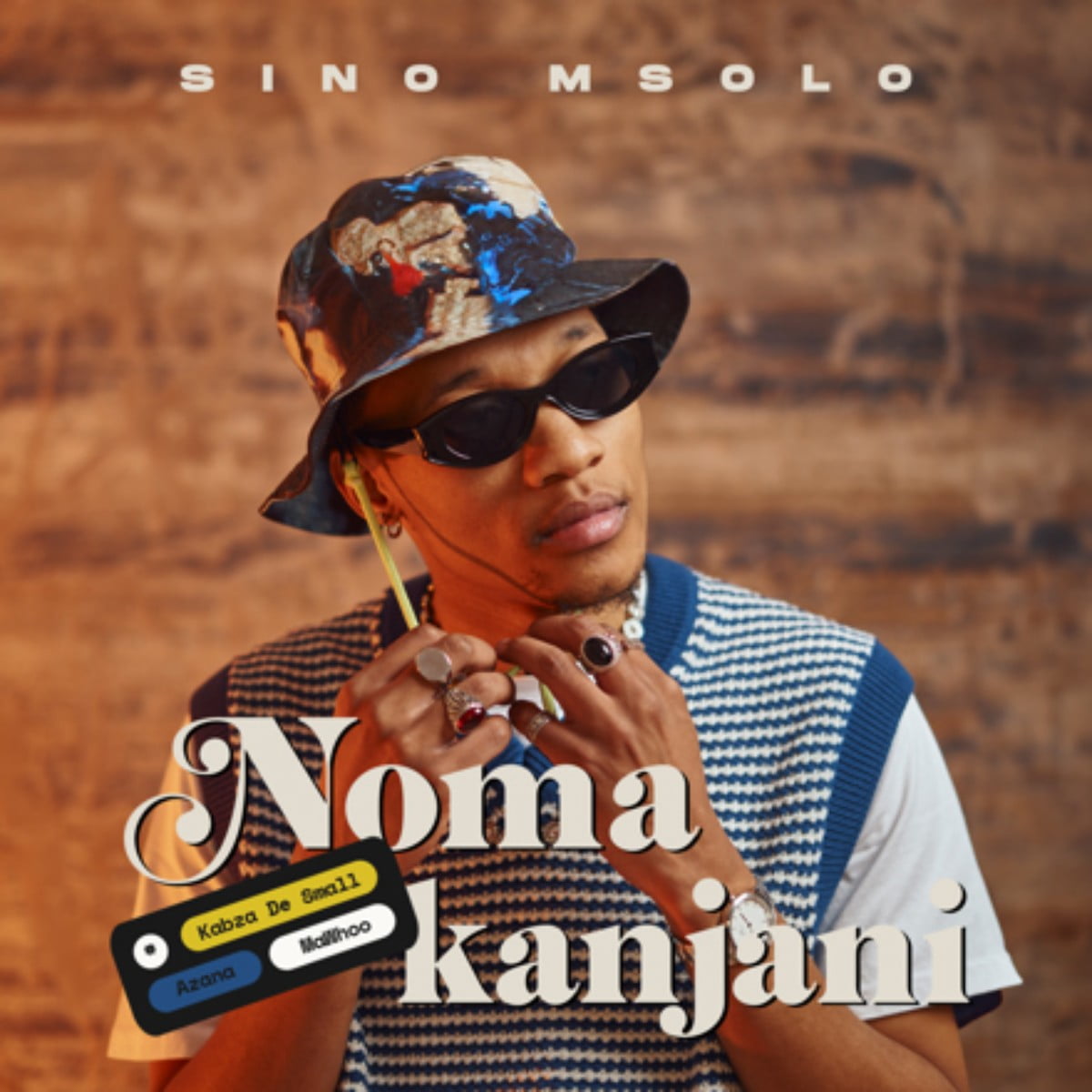 Sino Msolo - Noma Kanjani ft. Kabza De Small, Azana & MaWhoo mp3 download free lyrics