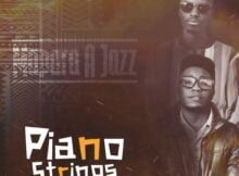 Mapara A Jazz - Piano Strings Album zip mp3 download free 2023 full file zippyshare itunes datafilehost sendspace