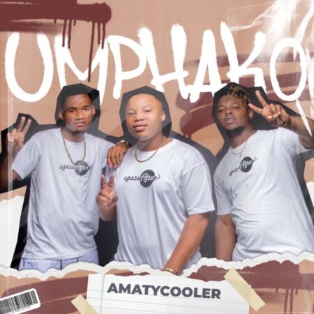 AmaTycooler - Umphako EP zip mp3 download free 2023 full album file zippyshare itunes datafilehost sendspace