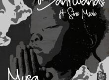 Bantwanas – Musa ft. Sino Msolo mp3 download free lyrics