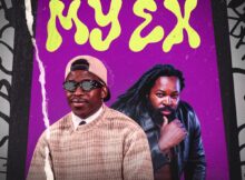 Big Xhosa - My Ex ft. Big Zulu mp3 download free lyrics