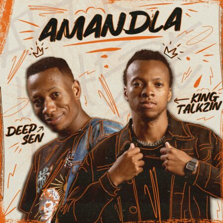 Deep Sen & KingTalkzin – Amandla ft. Kabza De Small, OSKIDO & Mthunzi mp3 download free lyrics