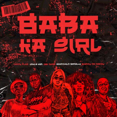 Unkle Ken, DBN Gogo & Moonchild Sanelly – Baba Ka Girl ft. Candy FLow RSA & ShennyDaDeejay mp3 download free lyrics